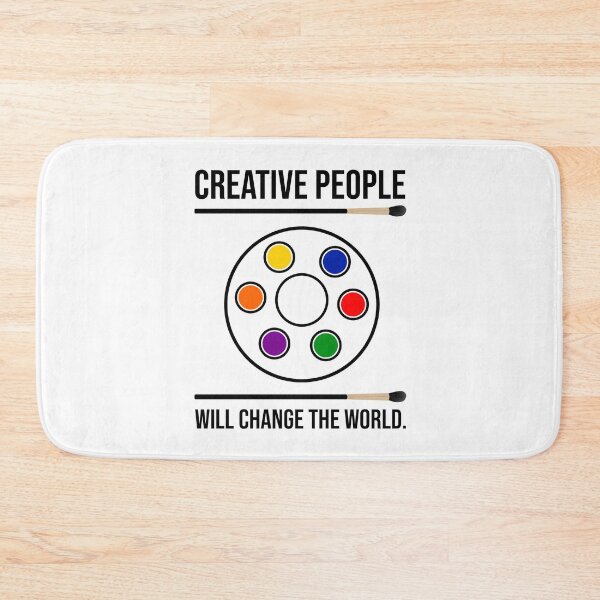 Item preview, Creative people will change the world.  designed and sold by Rachel the Artist .