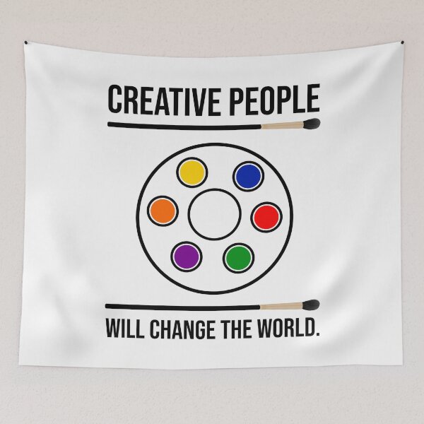 Item preview, Creative people will change the world.  designed and sold by Rachel the Artist .
