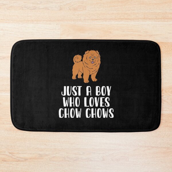 Item preview, Just A Boy Who Loves Chow Chows designed and sold by CosmoKitsch.