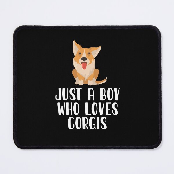 Item preview, Just A Boy Who Loves Corgis designed and sold by CosmoKitsch.