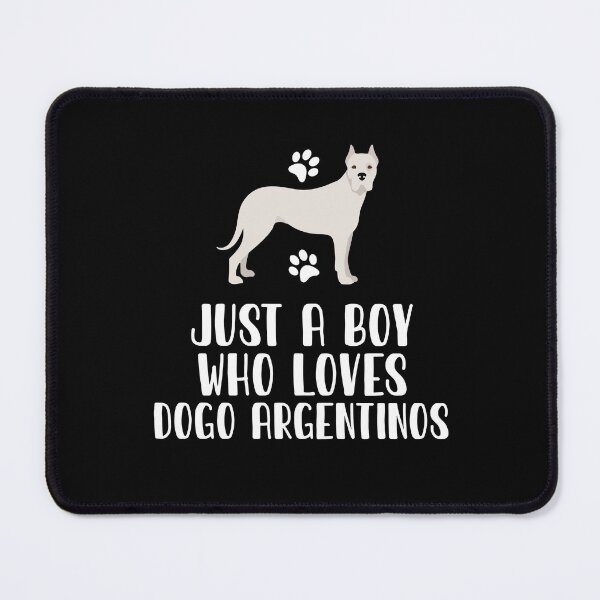 Item preview, Just A Boy Who Loves Dogo Argentinos designed and sold by CosmoKitsch.