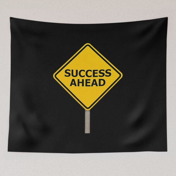 Item preview, Success Ahead Road Sign designed and sold by Creatby7030.
