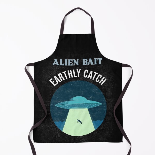 Item preview, Alien Bait Earthly Catch designed and sold by SarcasticTeez.