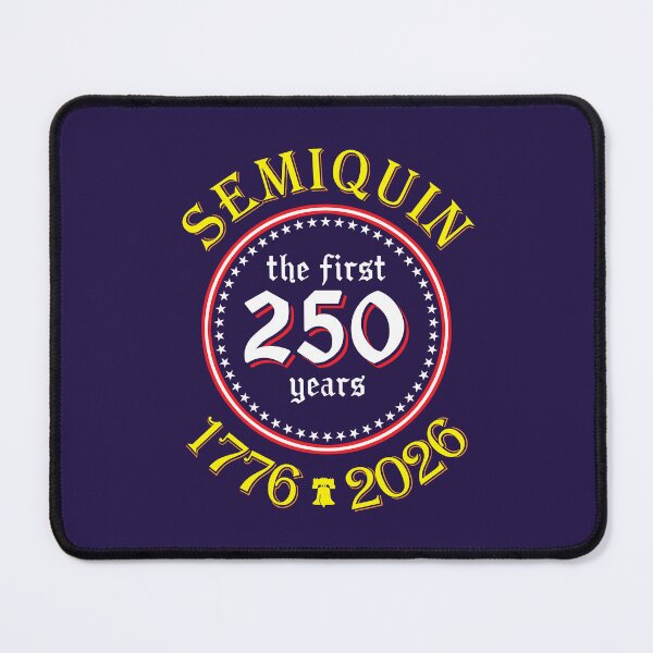 Item preview, Semiquin - The First 250 Years designed and sold by GloopTrekker.