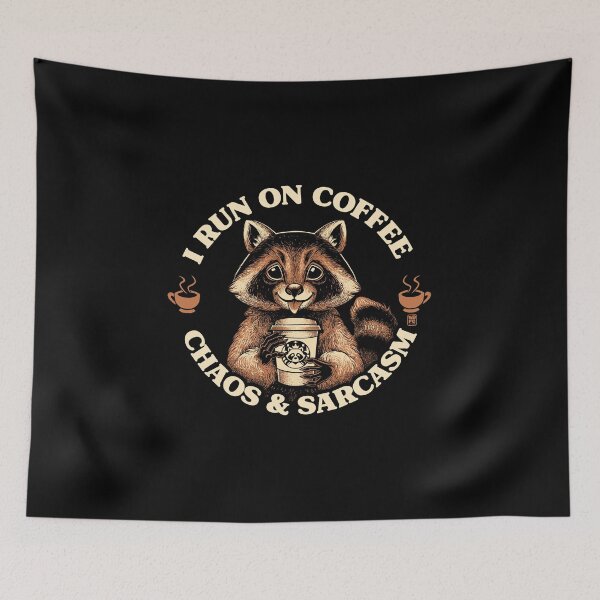 Item preview, I Run On Coffee Chaos And Sarcasm designed and sold by World Domination For Cats ®.