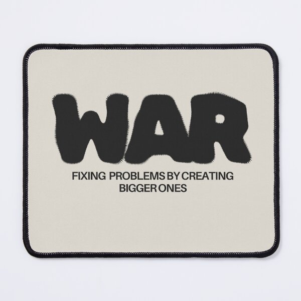 Item preview, Funny anti war quote design sarcastic humor designed and sold by Shey-B.