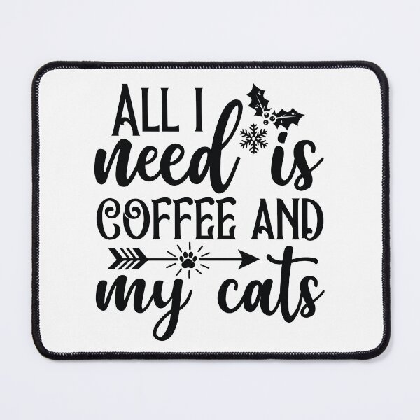 Item preview, Christmas Cat Coffee And My Cats Funny Quote - Festive Holiday Gift designed and sold by FuzionRaptor.