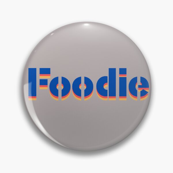 Item preview, Foodie, food lovers, food enthusiasts designed and sold by Shedronpanda.