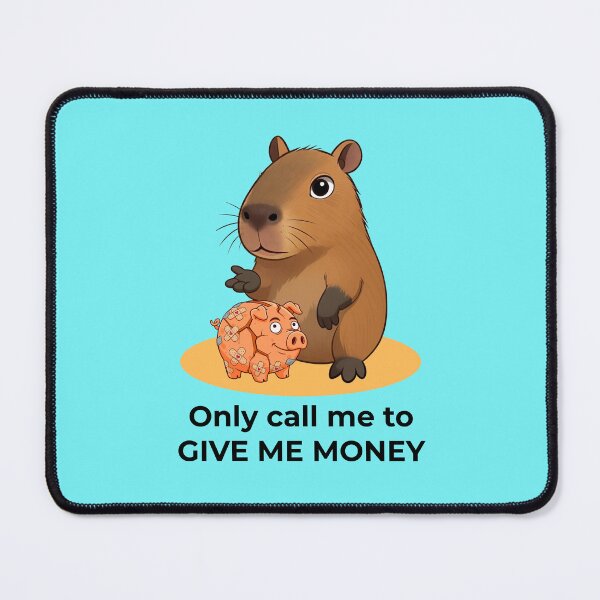 Item preview, Only call me to give me money designed and sold by Capy Brazil.