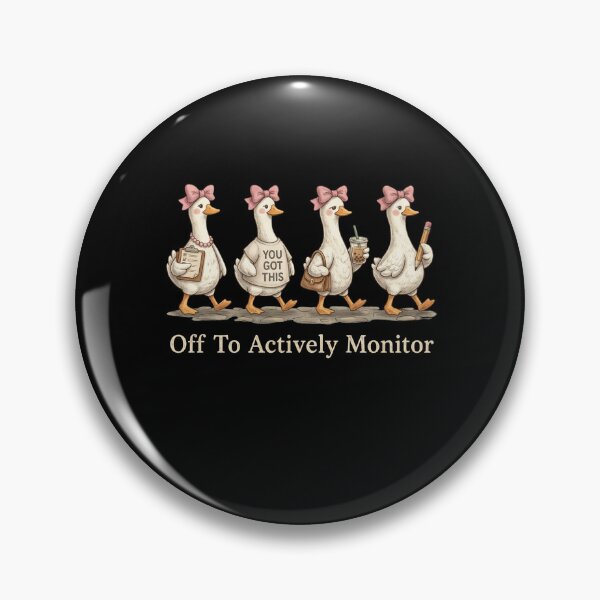 Item preview, Off To Actively Monitor You Got This Workplace Professional Supervisor Educator Nurse designed and sold by SofenArt.