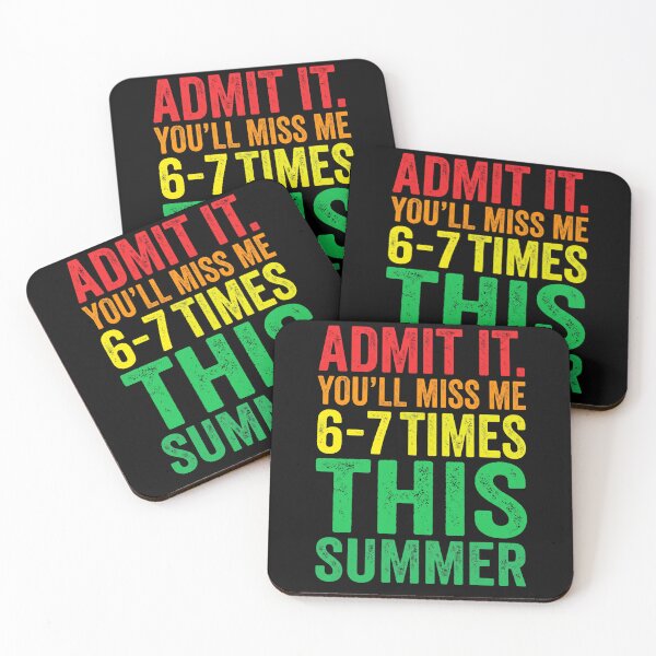 Item preview, Admit It. You'll Miss Me 6-7 Times This Summer Funny Seasonal Vacation designed and sold by SofenArt.