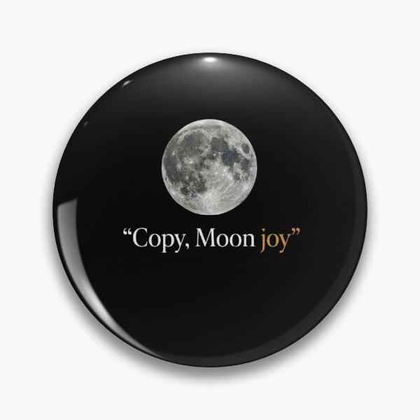 Item preview, Copy, Moon Joy Moon Lover Astronomy Stargazer Celestial designed and sold by SofenArt.