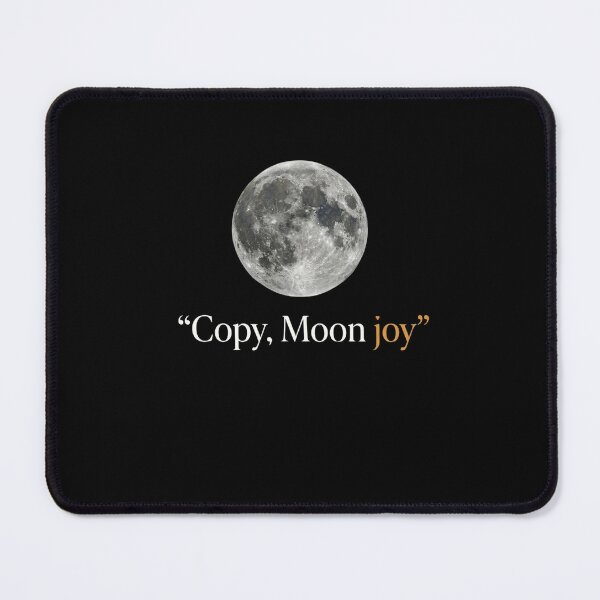 Item preview, Copy, Moon Joy Moon Lover Astronomy Stargazer Celestial designed and sold by SofenArt.