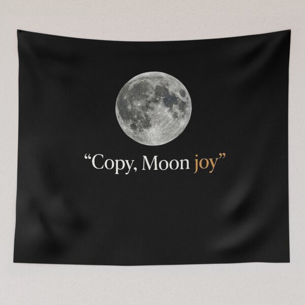 Item preview, Copy, Moon Joy Moon Lover Astronomy Stargazer Celestial designed and sold by SofenArt.