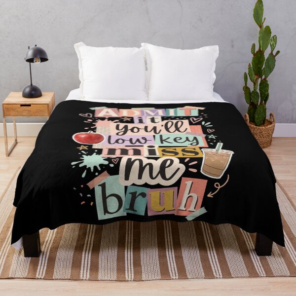 Item preview, Admit It You'll Low-Key Miss Me Bruh Funny Confident Friend Quote Leaving Gift designed and sold by SofenArt.