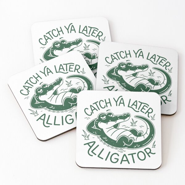Item preview, Catch Ya Later Alligator Goodbye Hilarious Gator Saying Farewell designed and sold by gunaone-design.