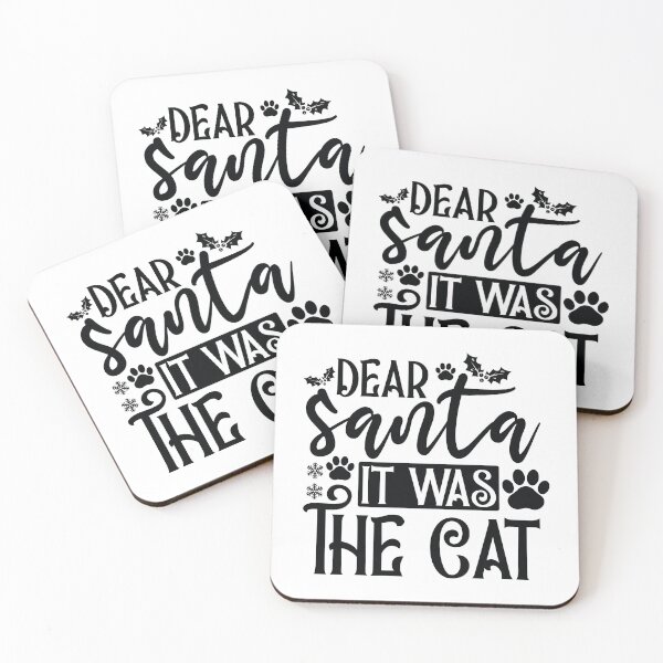 Item preview, Dear Santa It Was The Cat Funny Quote - Sarcastic Naughty List Gift designed and sold by FuzionRaptor.