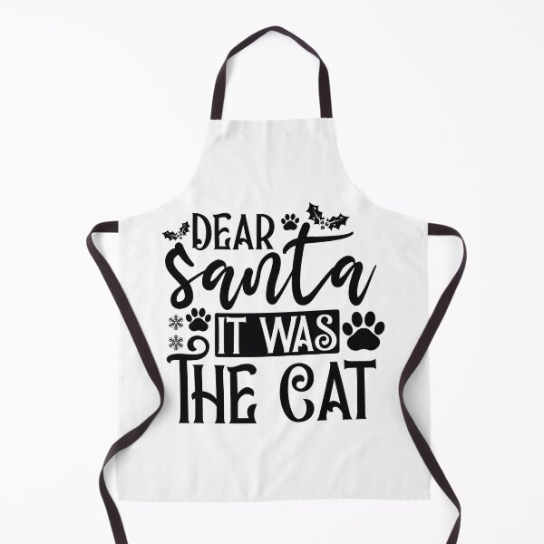 Item preview, Dear Santa It Was The Cat Funny Quote - Sarcastic Naughty List Gift designed and sold by FuzionRaptor.