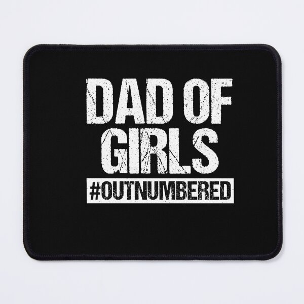 Item preview, Dad Of Girls Outnumbered Funny Fatherhood Humor designed and sold by gunaone-design.