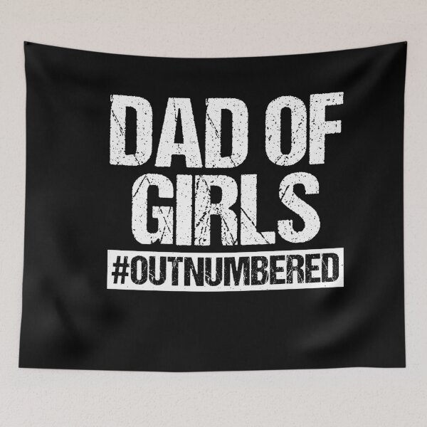 Item preview, Dad Of Girls Outnumbered Funny Fatherhood Humor designed and sold by gunaone-design.
