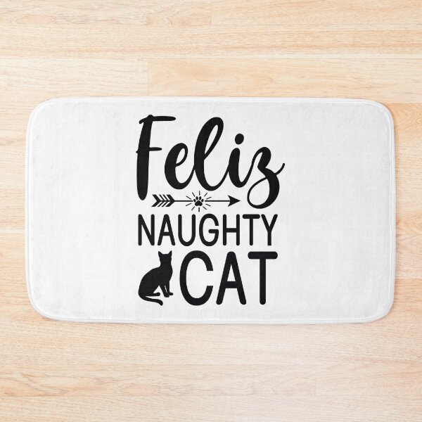 Item preview, Feliz Naughty Cat Funny Christmas Quote - Sassy Feline Holiday Gift designed and sold by FuzionRaptor.