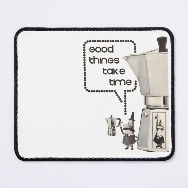 Item preview, Retro Design "Good Things Take Time" with Retro Bialetti Design designed and sold by heydayposters.