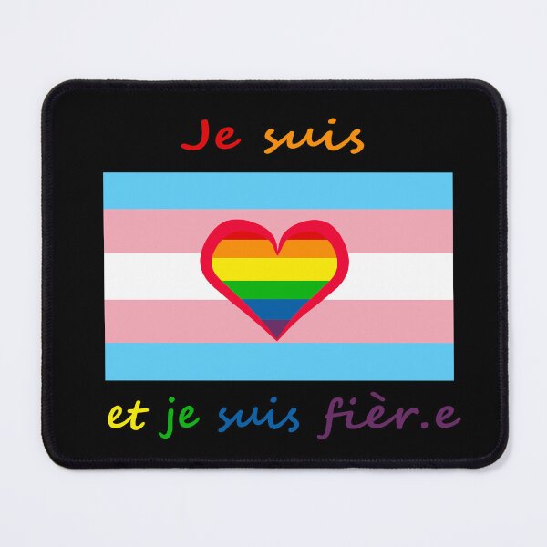 Item preview, Trans proud (rainbow version, french) designed and sold by MatanteVargeuse.