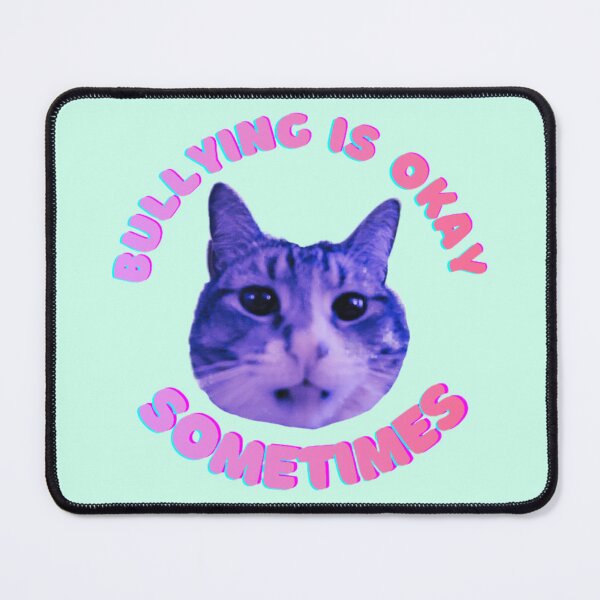 Item preview, Bullying is okay sometimes  designed and sold by Baileypaints.