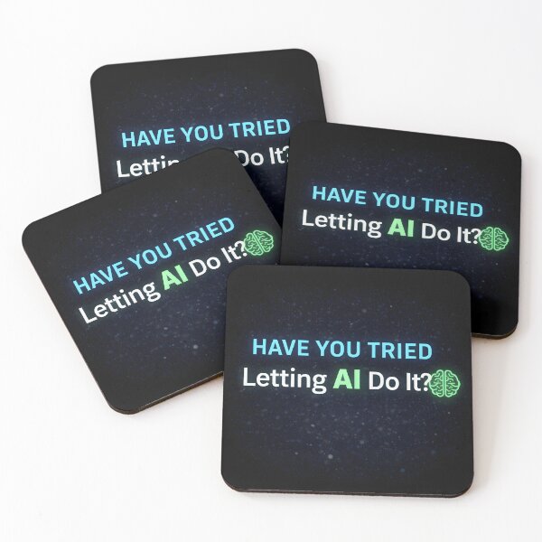 Item preview, Have You Tried Letting AI Do It T-Shirt | Funny Tech Humor designed and sold by UserErrorStudio.