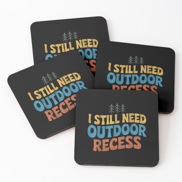 Item preview, I Still Need Outdoor Recess Retro Vintage Funny designed and sold by TomAScott27.