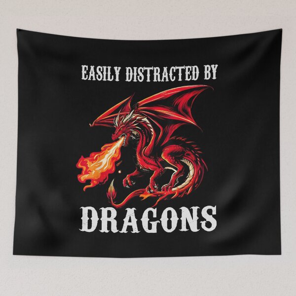Item preview, Easily Distracted by Dragons Funny Red Dragon Fantasy Design designed and sold by Ostericaimusa.
