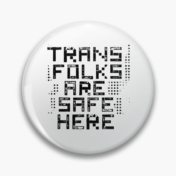 Item preview, Trans Folks Are Safe Here designed and sold by Monstromeu.