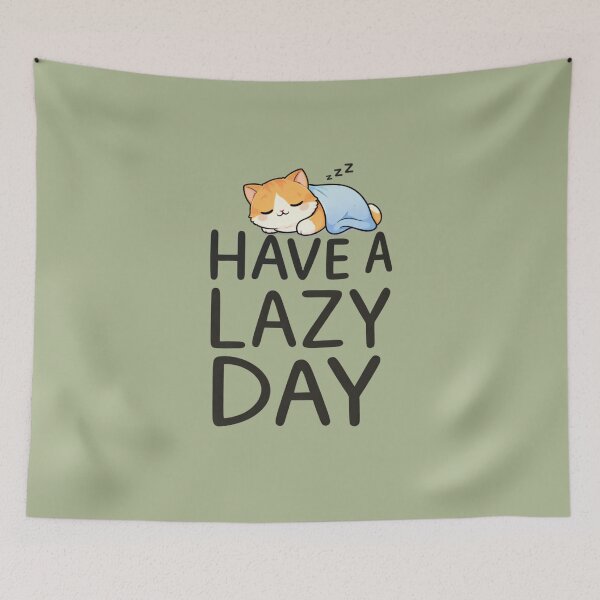 Item preview, Have a Lazy Day – Cute Sleeping Cat Funny Relaxing Meme designed and sold by Mojibebe.