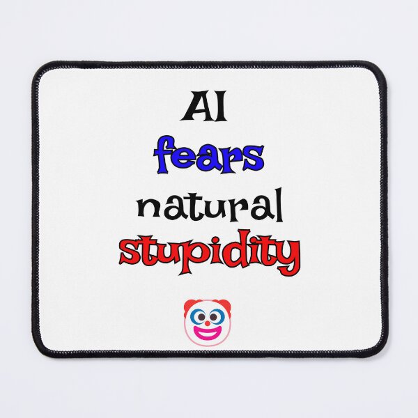 Item preview, AI vs Stupidity designed and sold by The WordCatcher Street.