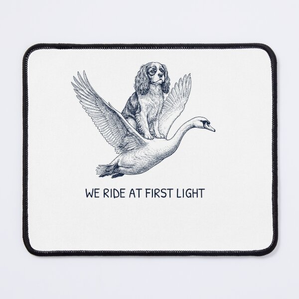 Item preview, We Ride at First Light Funny Cavalier King Charles Spaniel Mute Swan Dog Lover designed and sold by DoodleTortle.