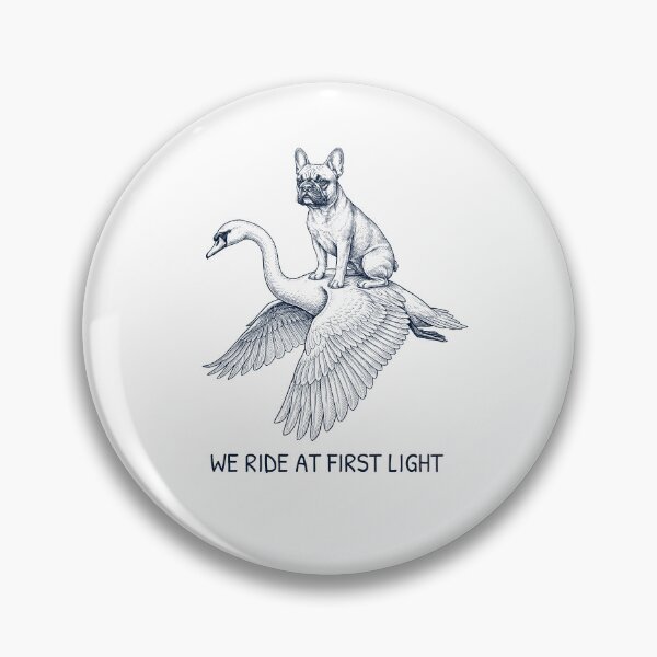 Item preview, We Ride at First Light Funny French Bulldog Mute Swan Dog Lover designed and sold by DoodleTortle.