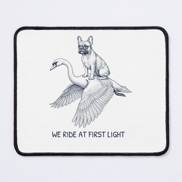 Item preview, We Ride at First Light Funny French Bulldog Mute Swan Dog Lover designed and sold by DoodleTortle.