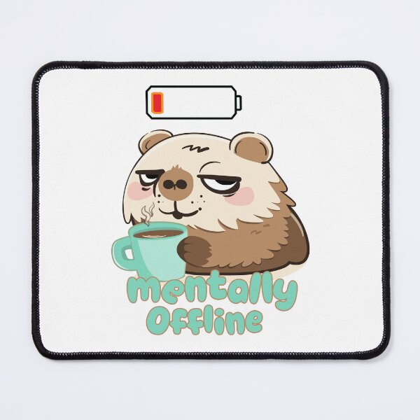 Item preview, Capybara Mentally Offline designed and sold by Kanom-Tom.