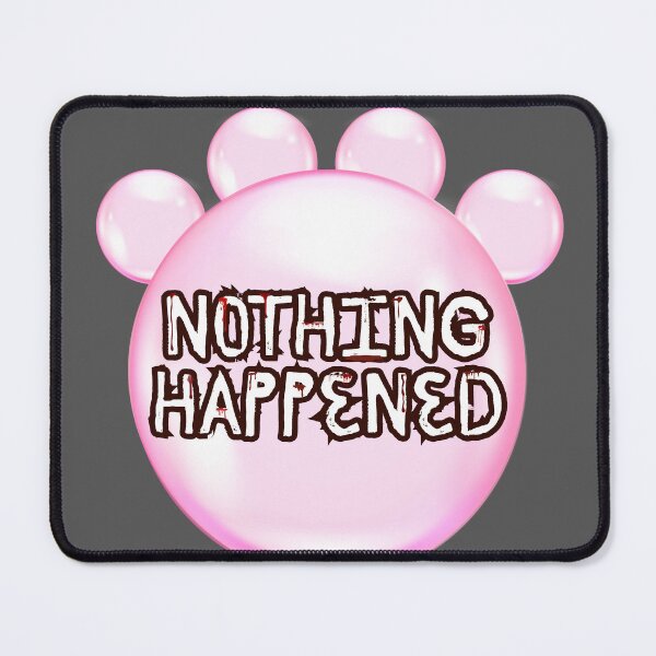 Item preview, Nothing Happened designed and sold by Faithandfandom.