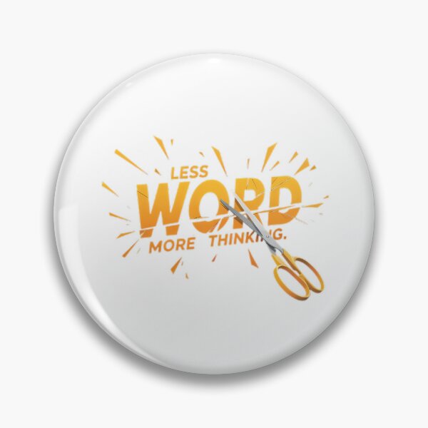 Item preview, Less Word More Thinking Conceptual Art designed and sold by chattsuede.
