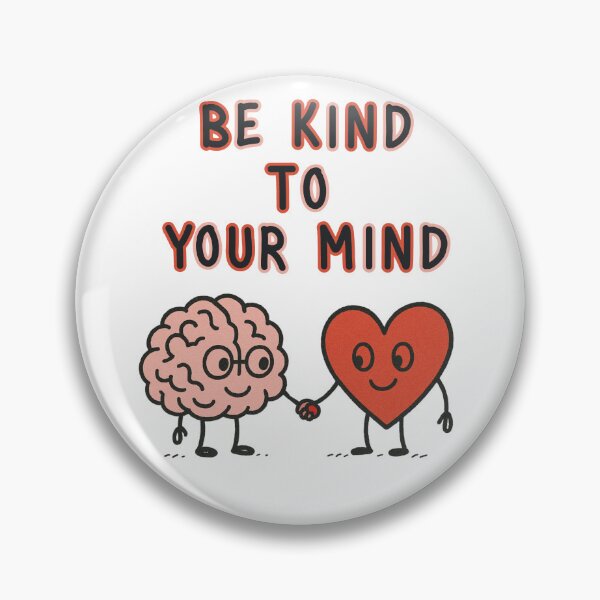 Item preview, Be Kind To Your Mind designed and sold by Kristenjoy581.