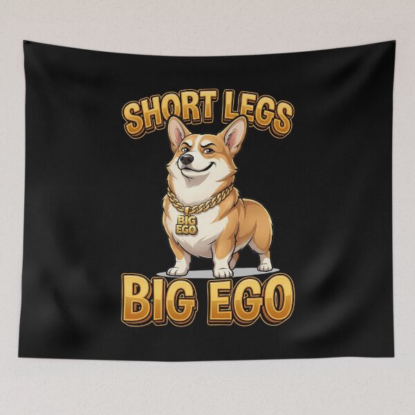 Item preview, Short Legs Big Ego Corgi Attitude Funny Design designed and sold by Tong4130.