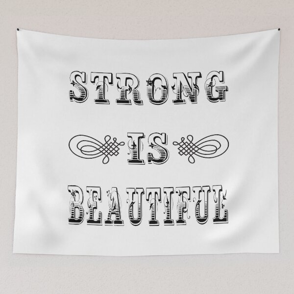 Item preview, Strong is Beautiful | Inspirational Quote designed and sold by Lainey1978.