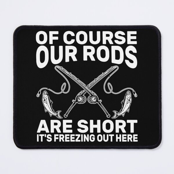 Item preview, Funny Ice Fishing Short Rods Fisherman Gift designed and sold by KroghDs.
