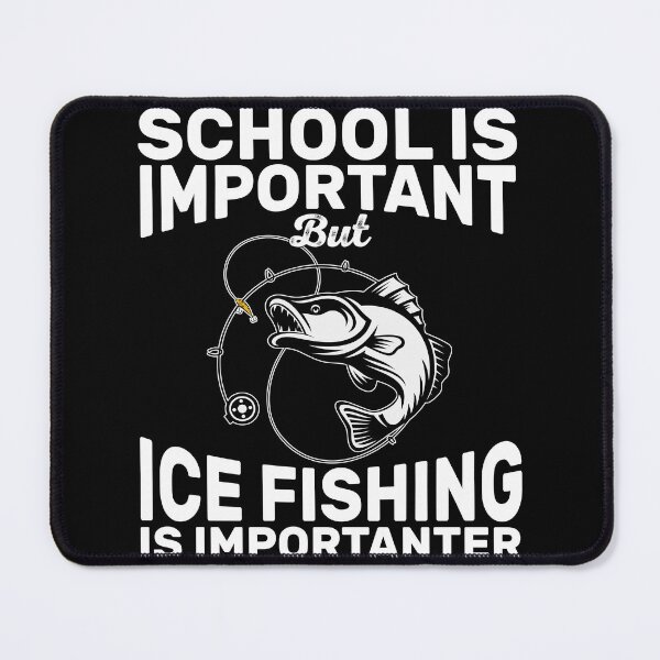 Item preview, Funny Ice Fishing Importanter Kids Student Gift designed and sold by KroghDs.