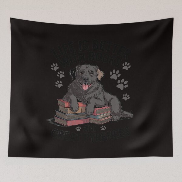 Item preview, Great Pyrenees Dog Breed Life is Better with Books and Great designed and sold by Hybrid-Mind.