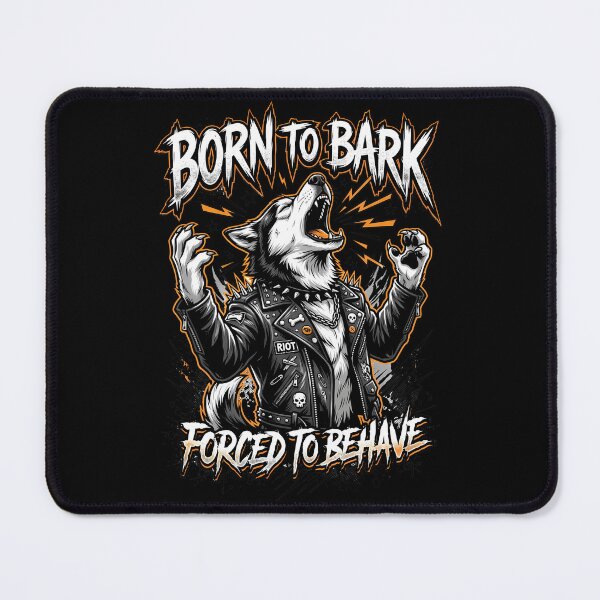 Item preview, Born To Bark Forced To Behave Husky Design designed and sold by Tong4130.
