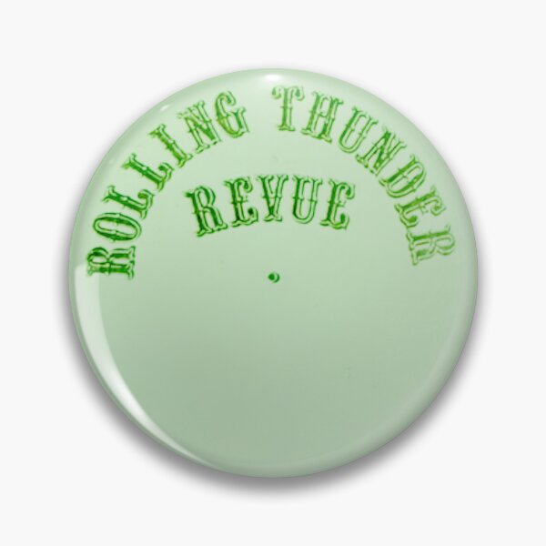 Item preview, 1975 Bob Dylan Rolling Thunder Revue pinback green designed and sold by wetcigarette.