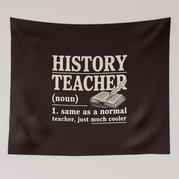Item preview, History Teacher Definition Back To School First Day designed and sold by Black-Montana.