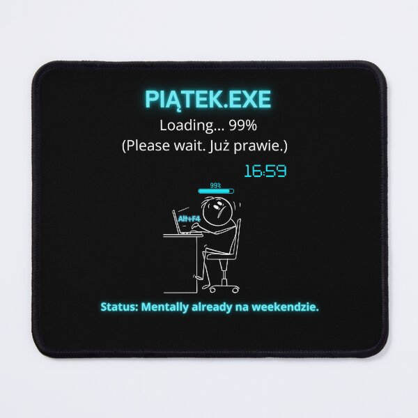 Item preview, Black Piątek EXE Loading 99% - Funny Polinglish Office Humor Gift Friday Mood designed and sold by VibePolinglish.